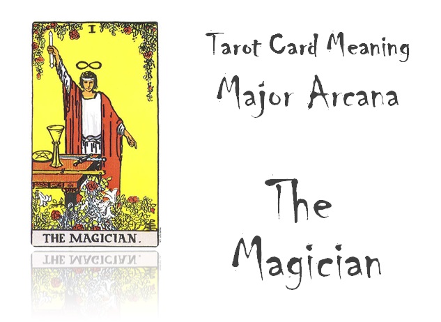 Magician tarot card meaning