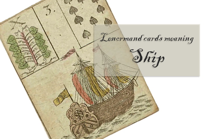 ship lenormand card meaning